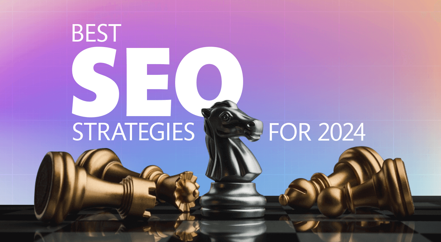 Best SEO Strategies for 2025