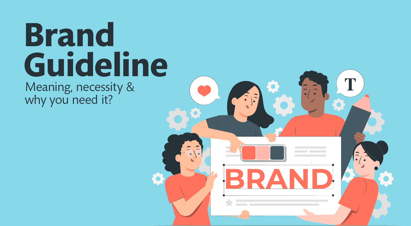 What are Brand Guidelines?